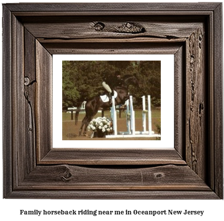 family horseback riding near me in Oceanport, New Jersey